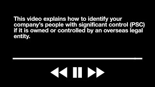 How to identify your company’s PSC if it's owned or controlled by an overseas legal entity