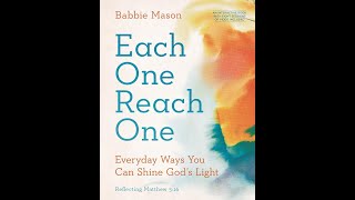 Babbie Mason - Each One Reach One (Official Lyric Video)