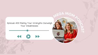 Making Your Strengths Outweigh Your Weaknesses