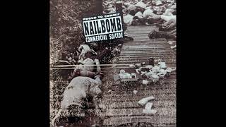 Nailbomb - Proud To Commit Commercial Suicide (Live Album)