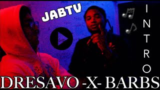 "INTRO" - DRESAVO X BARBS
