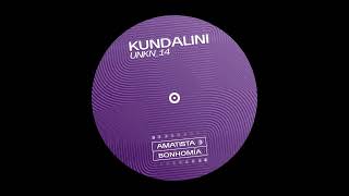 📀BONHOMIA - KUNDALINI [UNKN014]