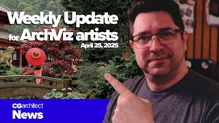 CGaNews: Your Weekly Archviz News Fix (Episode 54)