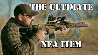 The Ultimate NFA item (Q Honey Badger)