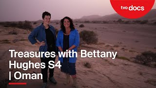 Oman: Shaped by the Sea | Treasures with Bettany Hughes S4 | Episode 5 | TVO Docs