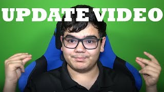 Update Video...