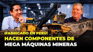 De cero a exportar mega componentes de palas y perforadoras  en el callao - Rafael Budge 