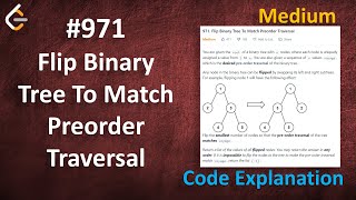 Flip Binary Tree To Match Preorder Traversal | Live Coding with Explanation | Leetcode - 971