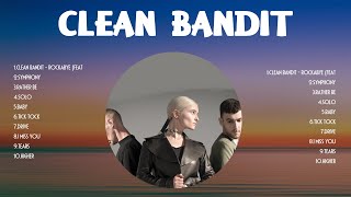 Top Hits Clean Bandit 2025 ~ Best Clean Bandit playlist 2025