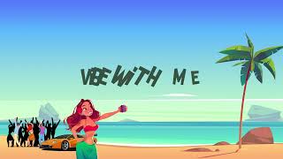 number  khalifa vibe with me ( official Lyrics video)