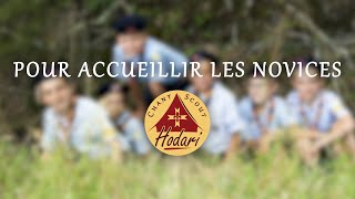 Pour accueillir les novices | Chant Scout