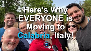 Here Is Why EVERYONE Is Moving To Calabria Italy!