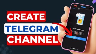 How to Create a Telegram Channel  | Easiest Way