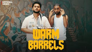 🎵 Warm Barrels – B.Brar Ft Rare R.G | Official Music Video 2025