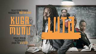 8. Luta  - KUGA MUNU - Trilha Sonora Original por Raul “Master Uvas” Sitoe