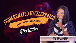 From Rejected to Celebrated - Stretch Street Podcast with Sabrina Ozma