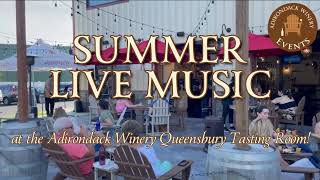Live Music Fridays and Saturdays at Adirondack Winery's Queensbury Tasting Room