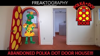 Urban Exploring the Abandoned Polka Dot Door House | Urban Exploring with Freaktography | Abandoned