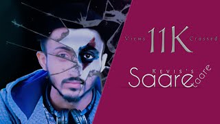 Kevis - Saare Taare (Official Track) x Garry Kamboj x Kevis Records x 2020 x Sad Song x