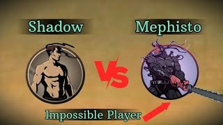 Shadow Vs Mephisto 😱 😱 Impossible Player Deffet 💀🍷 Shadow fight2