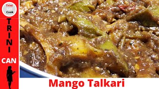 THE TASTIEST SPICY MANGO TALKARI😋🇹🇹 (#45)