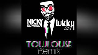 Nicky Romero - Toulouse ( Lukky Like Remix )
