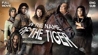 [Full Movie] In the Name of the Tiger  [English Subtitle]