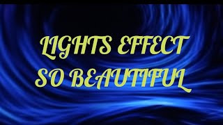 GRABE JUD KA CHADA ANG MGA LIGHTS EFFECT #amazing  #LOVELY #VIRALVIDEOS @nanasvlog3904 