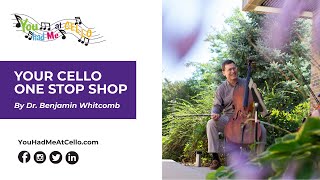 Your Cello One Stop Shop