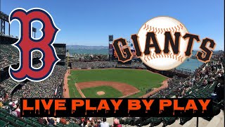 Boston Red Sox vs San Francisco Giants Live Play-by-Play & Game Audio