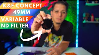 K&F Concept 49mm Variable ND Filter - Unboxing & Review