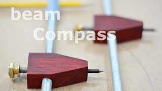 Shop built - beam compass (trammel points)