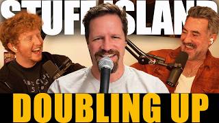 Doubling up - Josh Francis  - Stuff Island #221