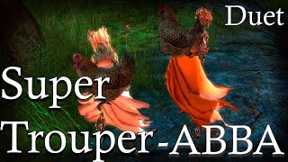 [Cmaj] GW2 Duet: Super Trouper - Abba