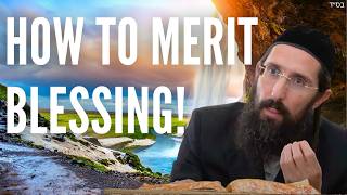 How to MERIT BLESSING!