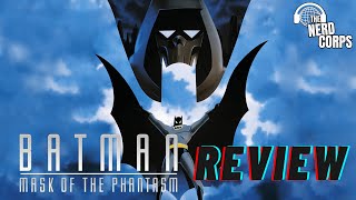 'Batman: Mask of the Phantasm' Review | The Nerd Corps #783