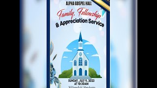Alpha Gospel Hall Family Fellowship and Appreciation Service