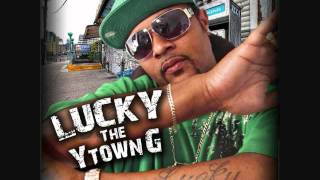 Lucky - Doing It Right - Ytown G - ARIZONA HIP HOP & RAP MUSIC