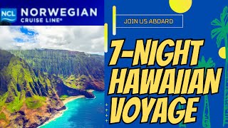 Set sail on a dreamy 7-night Hawaiian voyage