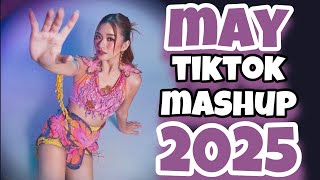 TIKTOK MASHUP 2025 NEW AND PHILIPPINES TIKTOK VIRAL DANCE MAY 18TH