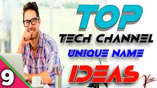 Allnest YouTube Tech Channel Unique Name Ideas Latest Unique Name 2021 #Gaming_KB