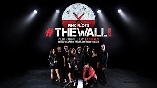 TheWall2020 Performed by Echoes