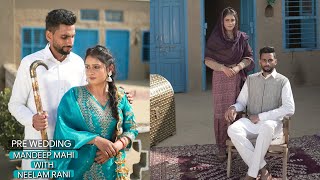 PRE WEDDING ** MANDEEP MAHI WITH NEELAM RANI ** OPEN PUNJABI GOLD 9056650051