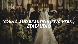 'dear lord when I get to heaven' young and beautiful(orchestra version) - lana del rey [editaudio]!