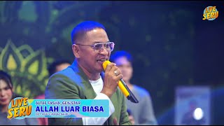 Altaf Fasha, Genstar - Allah Luar Biasa | Spesial Launching Single "Jangan Fitnah"