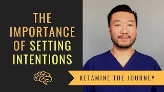 The Importance of Setting an Intention Before Your Ketamine Infusions