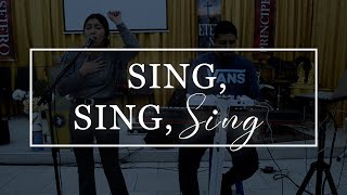 Sing, Sing, Sing (Bilingual Worship)