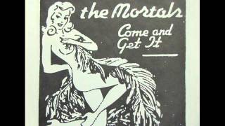 The Mortals - Crazy Horses (Estrus single 1992)