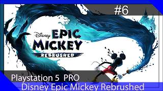 Walkthrough - Disney Epic Mickey REBRUSHED #06 - Ventureland