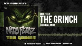 Nato Feelz - "The Grinch" [Rottun Official Full Stream]